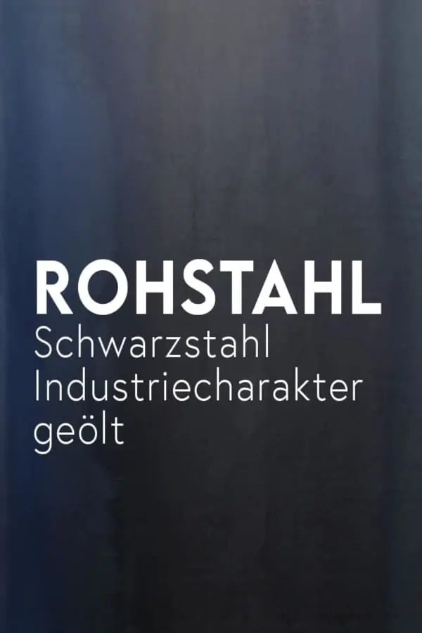 stahl-zunderstahl-rohstahl-schwarzstahl-metall-geoelt-stahlzart-design-made-in-germany